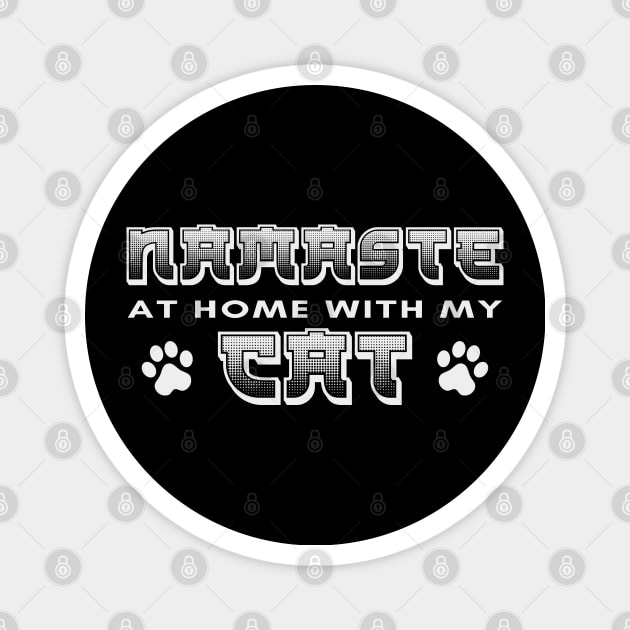 Namaste At Home With My Cat Magnet by Zen Cosmos Official